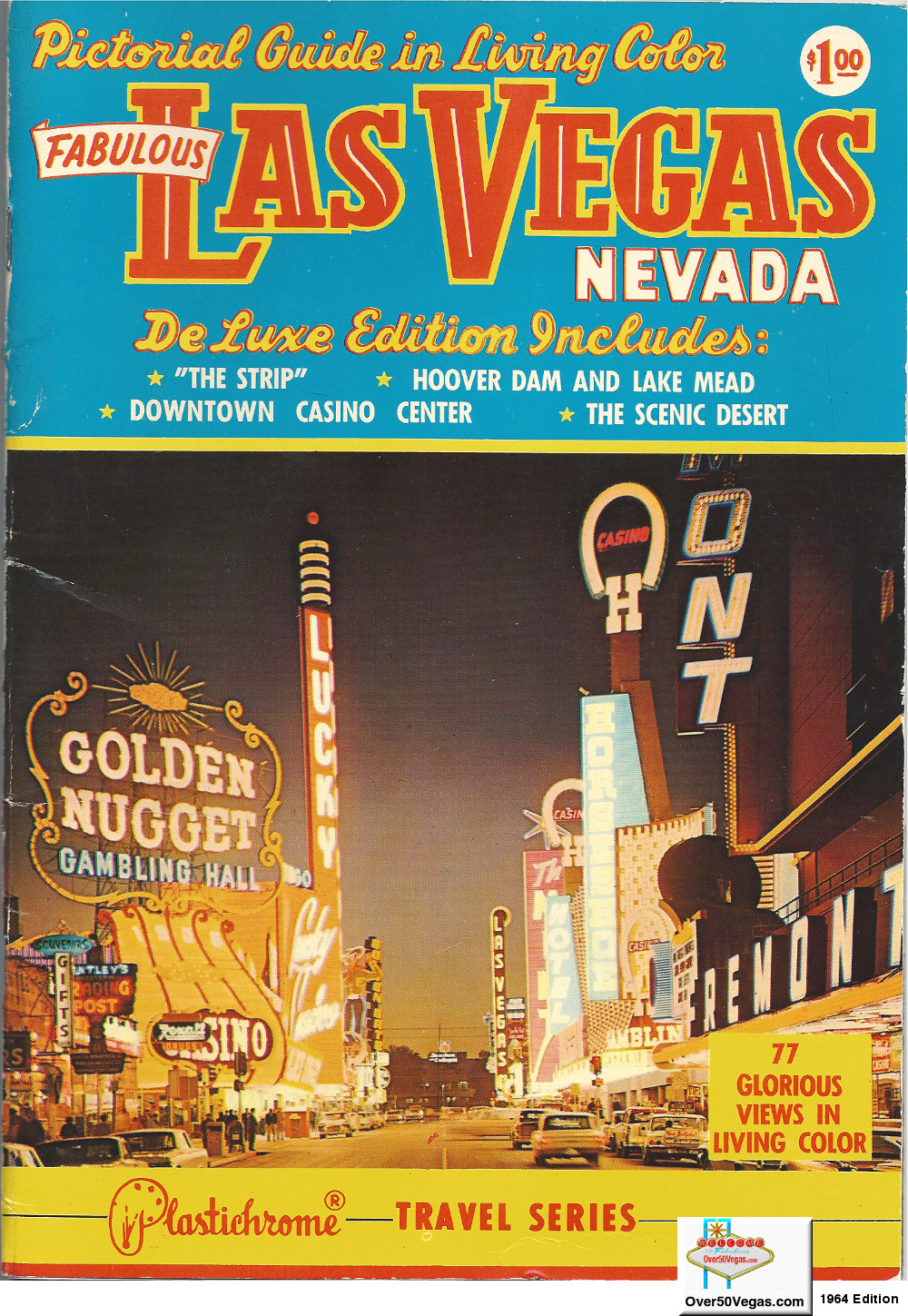 This beautiful full color pictorial guide to Las Vegas from 1964 features the bright lights of downtown Las Vegas including the Lucky Casino, Horseshoe, Golden Nugget, Las Vegas Club, Fremont, Golden Gate, and Pioneer.  On the left side of the cover you can see Bentley’s Trading Post and White Cross Drugs which would be torn down in 1965 for the construction of the Four Queens. 